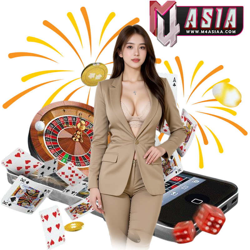 M4ASIA สล็อตยอดนิยม
